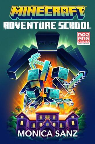 Minecraft Adventure School Novel: An official illustrated Minecraft novel, new for 2025 – perfect for getting kids aged 7, 8, 9 & 10 who love gaming into reading!