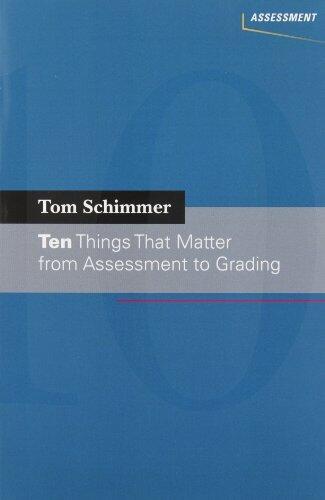 Ten Things That Matter from Assessment to Grading
