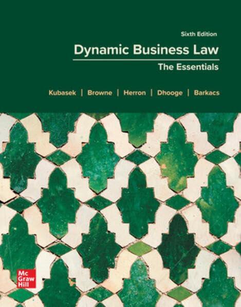 GEN COMBO: LOOSE LEAF DYNAMIC BUSINESS LAW: THE ESSENTIALS with CONNECT ACCESS CODE CARD, 6th edition