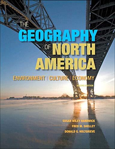 Geography of North America: Environment, Culture, Economy