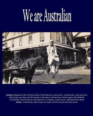 We Are Australian: Australian Life