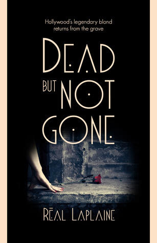 Dead But Not Gone