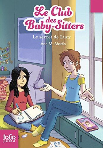 Le Club des baby-sitters - Le secret de Lucy