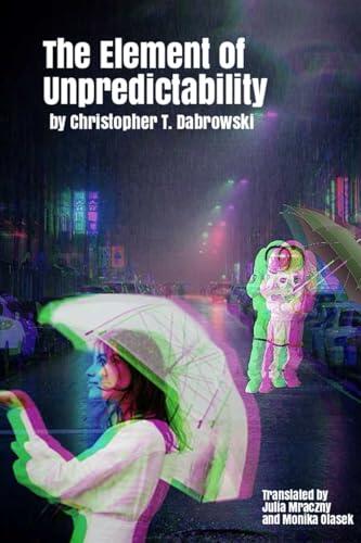 The Element of Unpredictability
