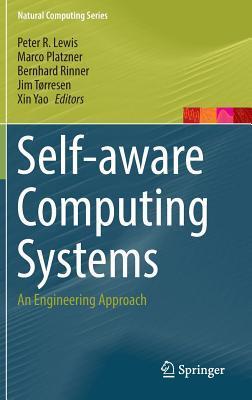 Self-aware Computing Systems: An Engineering Approach
