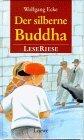 Der silberne Buddha