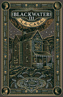 La casa. Blackwater