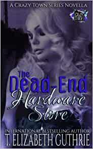 The Dead-End Hardware Store