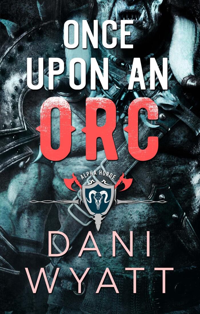 Once Upon an Orc