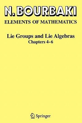 Lie Groups and Lie Algebras (Chapters 4-6)