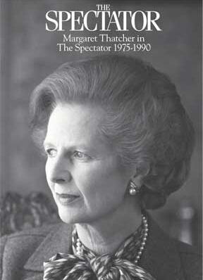 Margaret Thatcher in The Spectator: 1975-1990