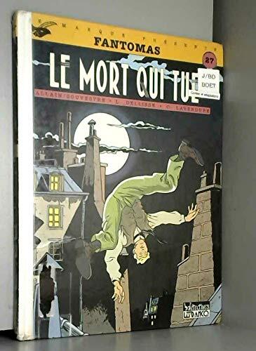 Fantomas n03 le mort qui tue