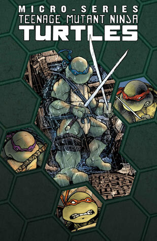 Teenage Mutant Ninja Turtles Micro-Series (Volume 1)