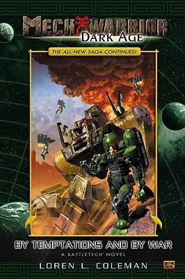Mechwarrior: Dark Age #7: Temptation and War
