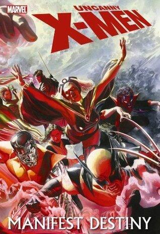 Uncanny X-Men: Manifest Destiny (Uncanny X-Men