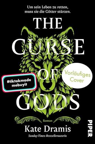 The Curse of Gods (The Curse of Saints 3): Roman | Slow Burn-Romantasy über eine gerissene Spionin und dunkle Magie