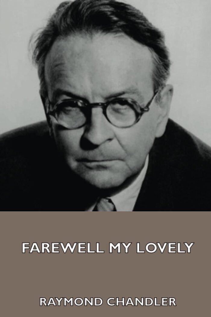 Farewell My Lovely