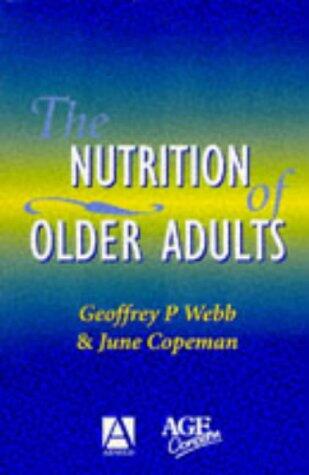 Nutrition Of Older Adults