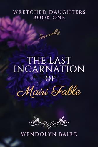 The Last Incarnation of Mairi Fable