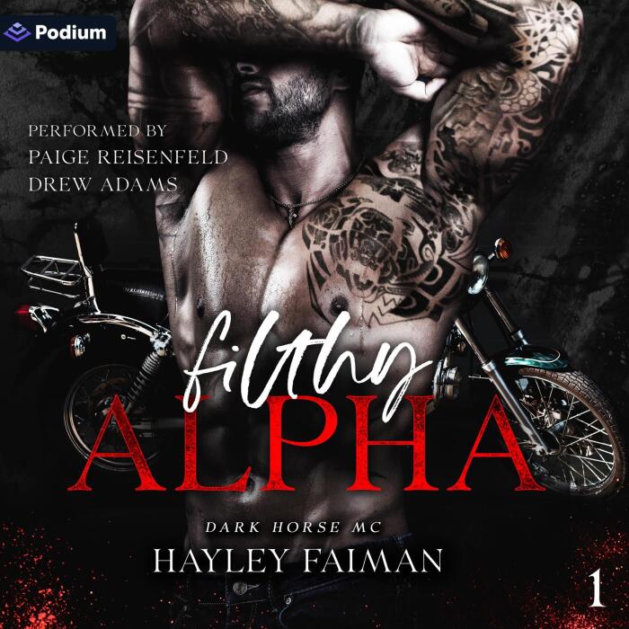 Filthy Alpha: Dark Horse MC, Book 1
