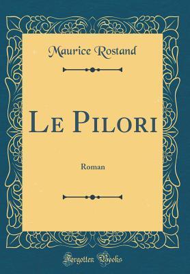Le Pilori: Roman