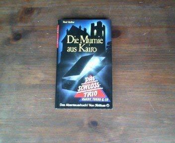 Die Mumie aus Kairo.