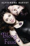 Blood Feud Reprint Edition by Harvey, Alyxandra [Paperback]