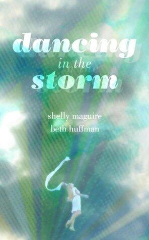Dancing in the Storm