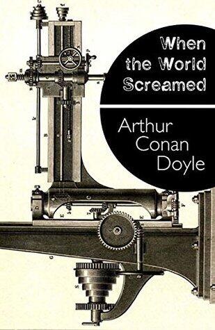 When the World Screamed (Annotated)