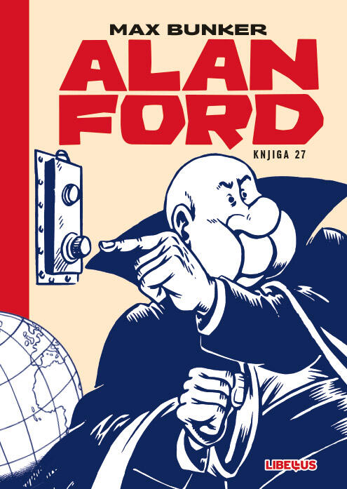 Alan Ford, knjiga 27: Potraga za sinom - Nijagara - Bijeg Arsena Lupige