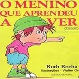 O menino que aprendeu a ver