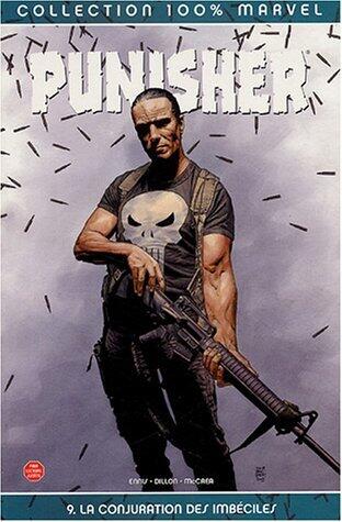 The Punisher, Tome 9: La conjuration des imbéciles