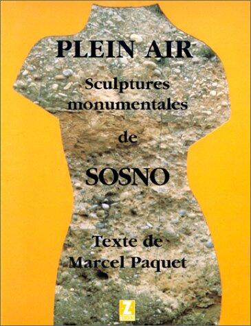Plein air: Sculptures monumentales de Sosno