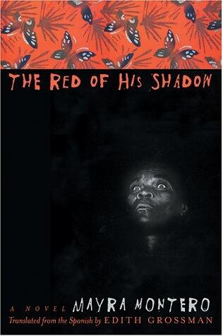 The Red of His Shadow: A Novel