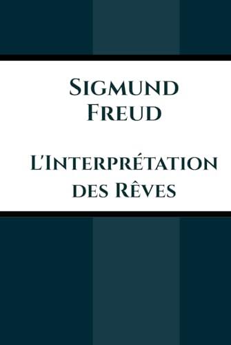 L'Interprétation des Rêves