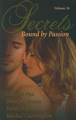 Secrets, Vol. 26: Bound by Passion