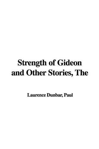 The Strength of Gideon And Other Stories