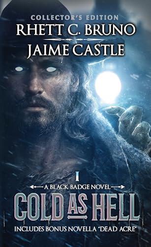 Cold as Hell, Collector's Edition: Includes bonus novella "Dead Acre"
