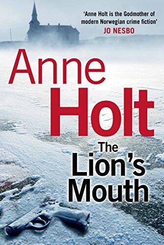 The Lion's Mouth: The chillingly gripping scandi noir from the 'godmother of modern Norwegian crime fiction' Jo Nesbo