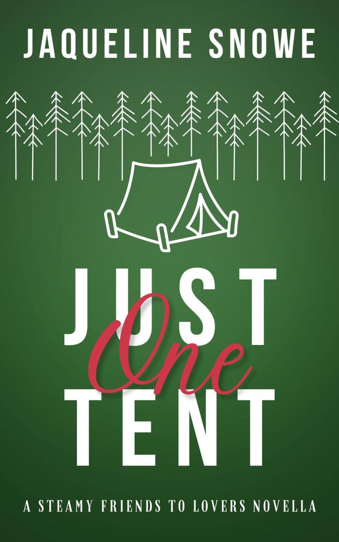 Just One Tent