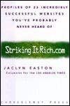 Strikingitrich.com: Profiles of 23 Incredibly Successful Websites You've Probably Never Heard Of