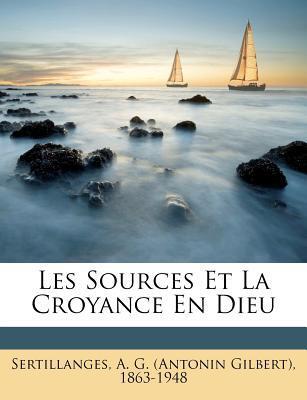 Les Sources et la Croyance en Dieu