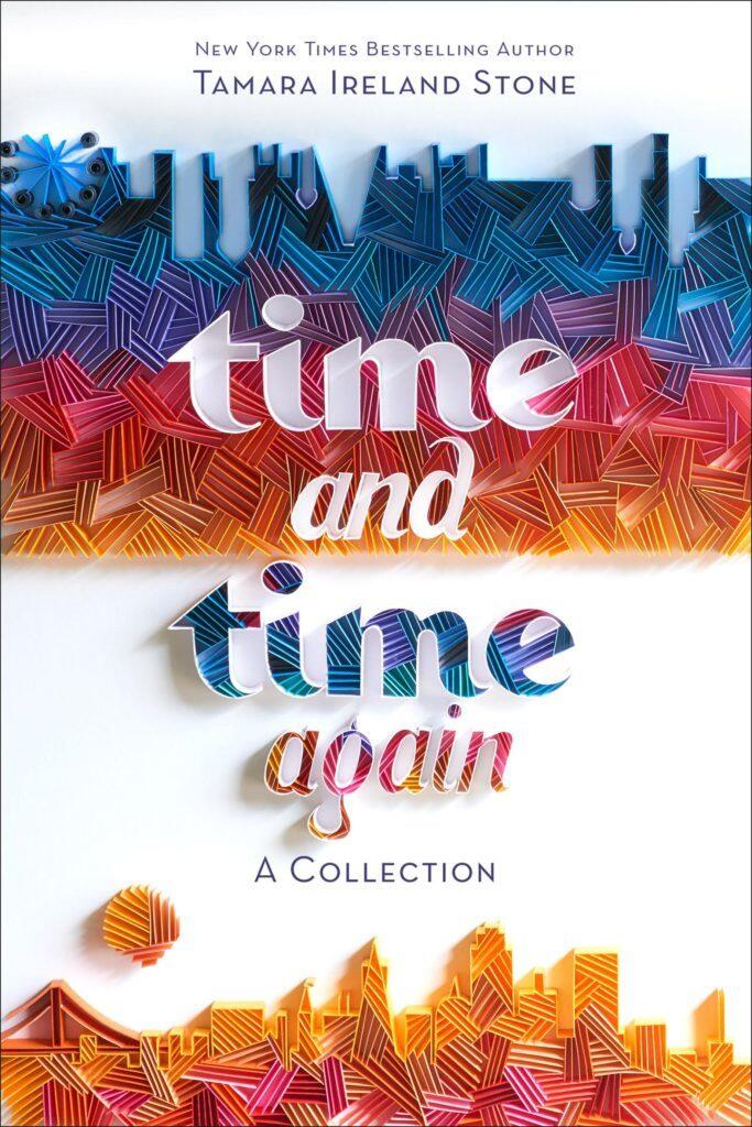 Time and Time Again: A Collection
