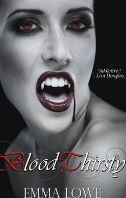 Blood Thirsty
