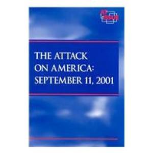 The Attack on America, September 11, 2001