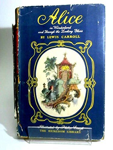 Alice in Wonderland and Through the Looking Glass