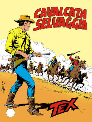 Tex n. 279: Cavalcata selvaggia