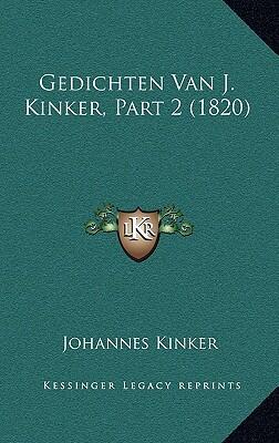 Gedichten van J. Kinker: Part 2