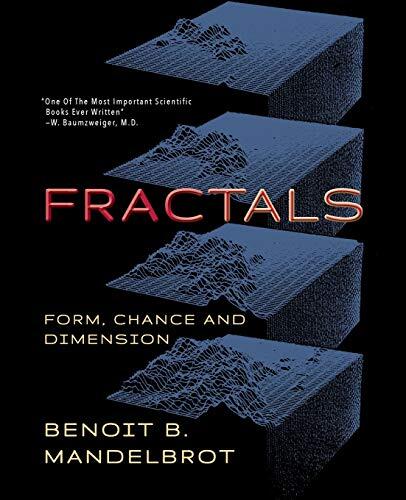 Fractals: Form, Chance, and Dimension