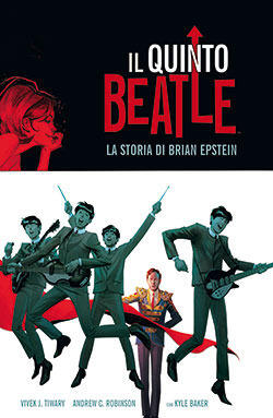 Il quinto Beatle: La storia di Brian Epstein